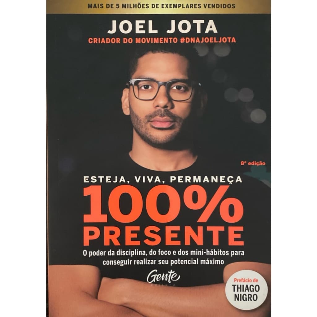 Esteja, viva, permaneça 100% Presente - JJ