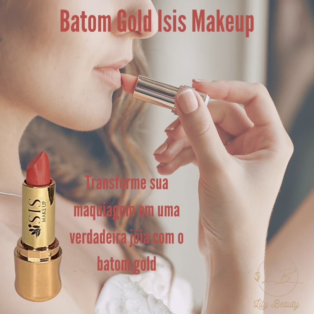 Batom Gold Hidratante Isis Makeup