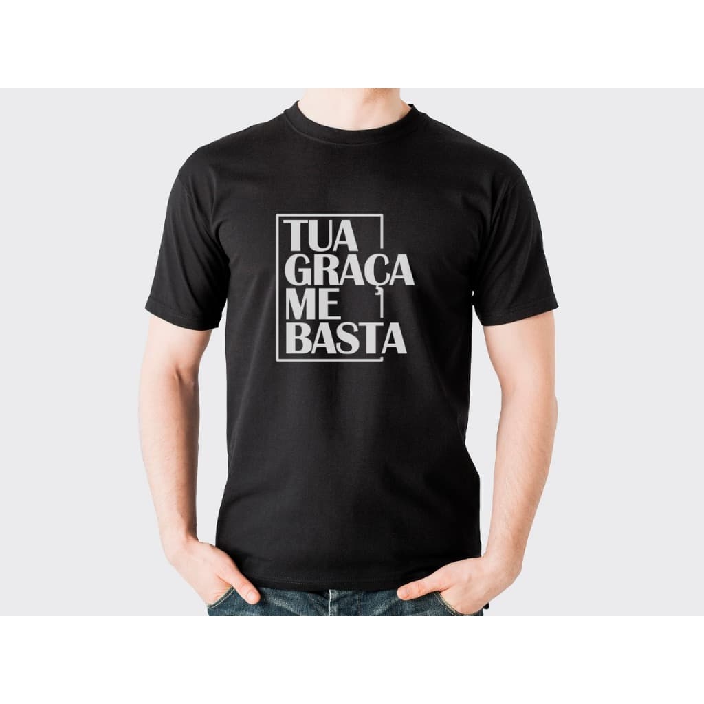 Camiseta Estampada Tua Graça Me Basta Premium 100% Algodão