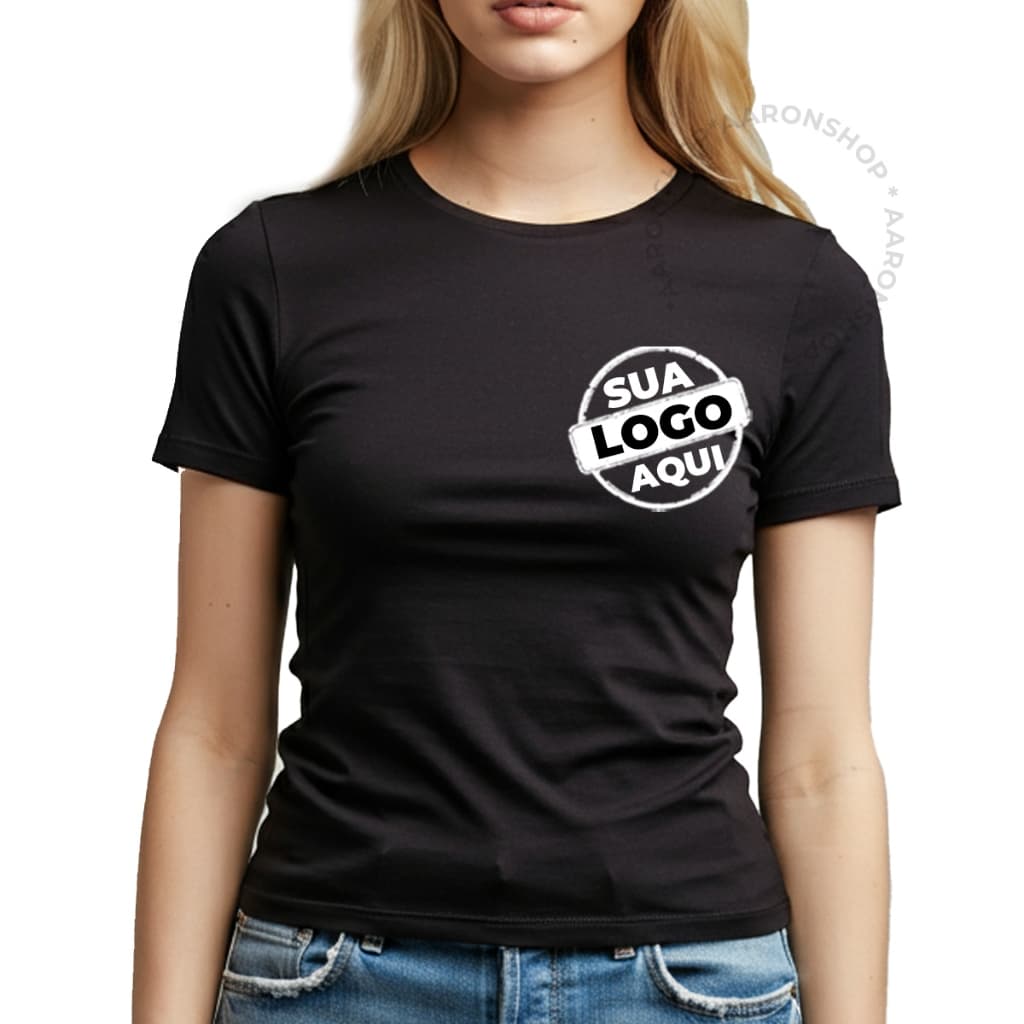 Camiseta Personalizada Para Empresa Cores Baby Look Vários Tamanhos - 100% Algodão