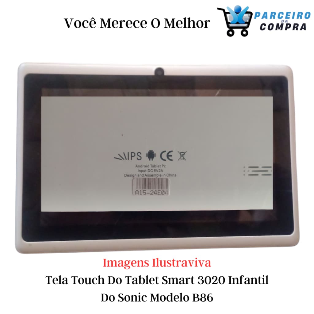 Tela Touch Compatível Para Tablet Smart 3020 Infantil Do Sonic Modelo B86 Imperdível