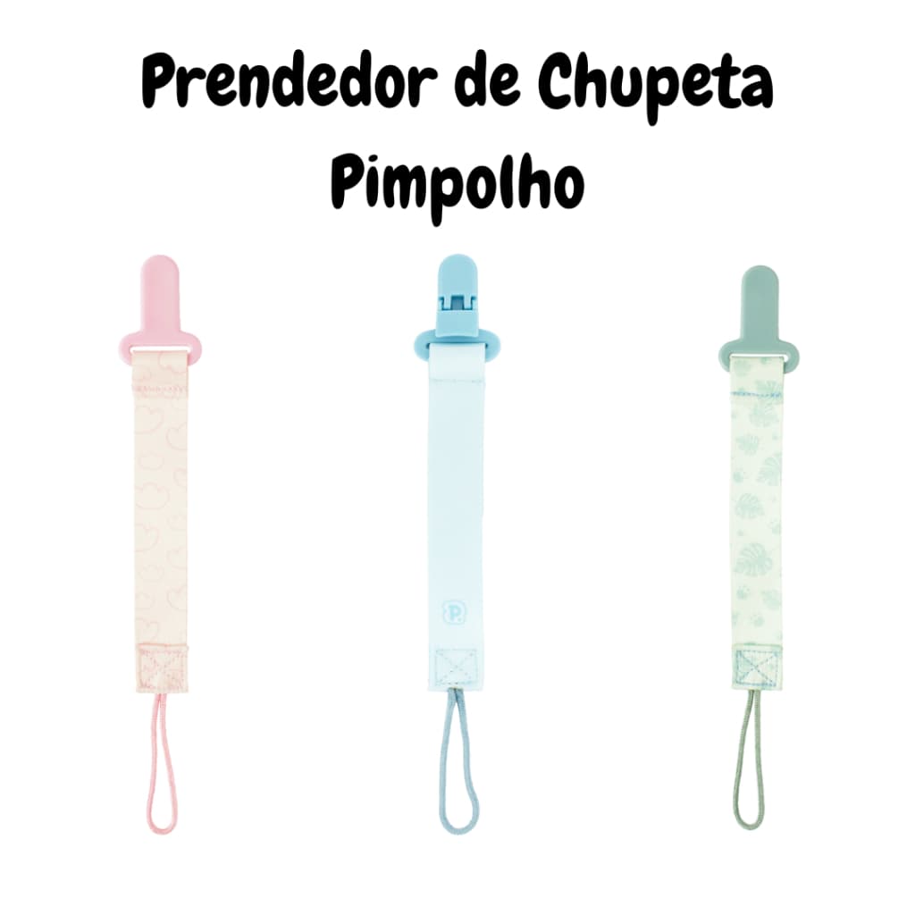Prendedor de Chupeta Pimpolho - Estilo e Conforto