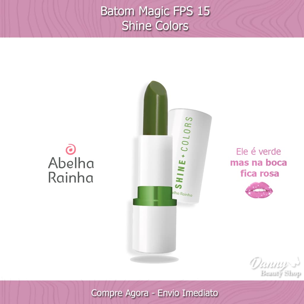 Batom Magic com FPS 15 Shine Colors Rosa - Abelha Rainha