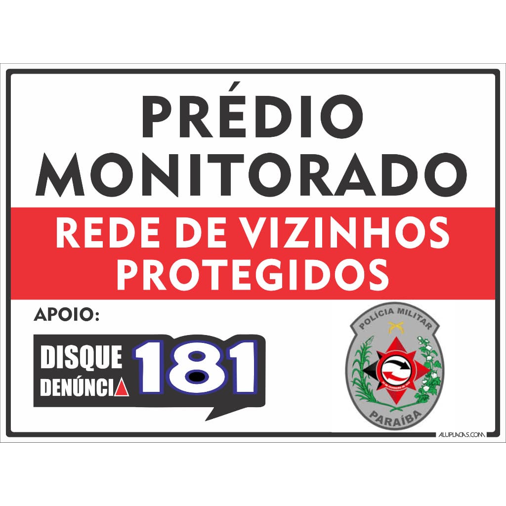 Placa Prédio Monitorado PM Paraíba 20x30cm em Alumínio