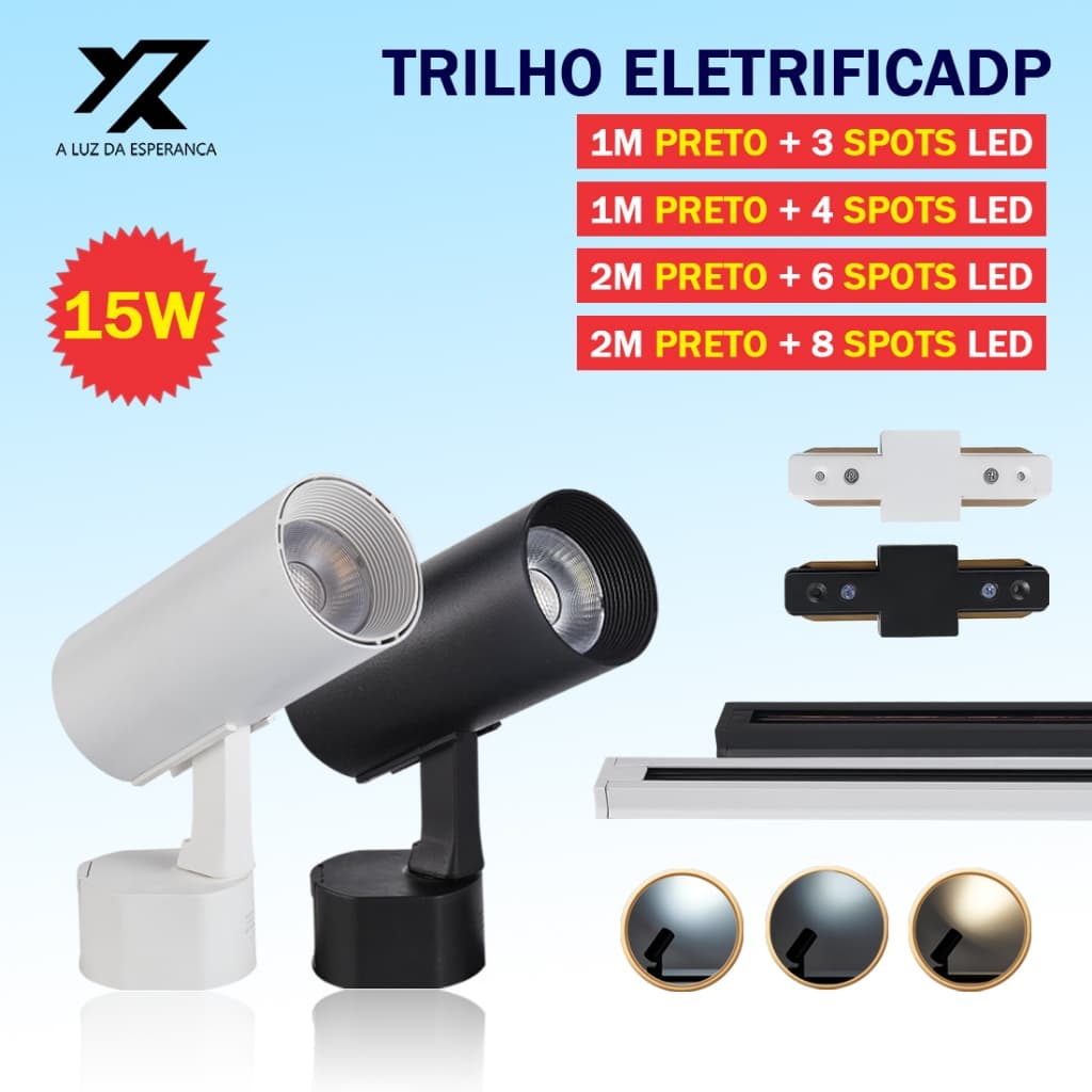 Kit Trilho Spot LED 15W Eletrificado Preta Branca Luz Frio Neutro Quente Interno Econômico Bivolt