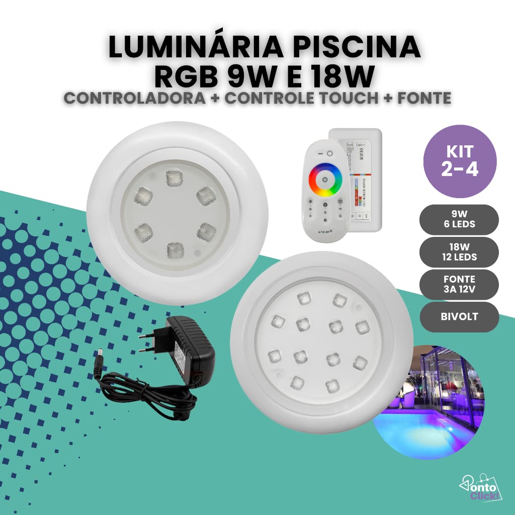 Kit 2 Kit 4 Luminária Piscina 18w ou 9w Módulo RGB 6leds ou 12leds Com Fonte