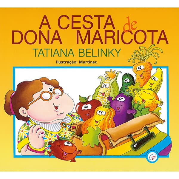 Livro A cesta de dona Maricota deliciosos versos e rimas alimentos que compõem sua cesta por TATIANA