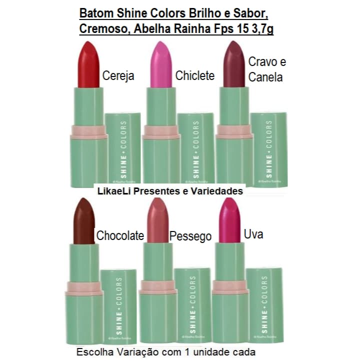 SHINE COLORS BATOM cremoso com BRILHO e SABOR, FPS 15 Abelha Rainha