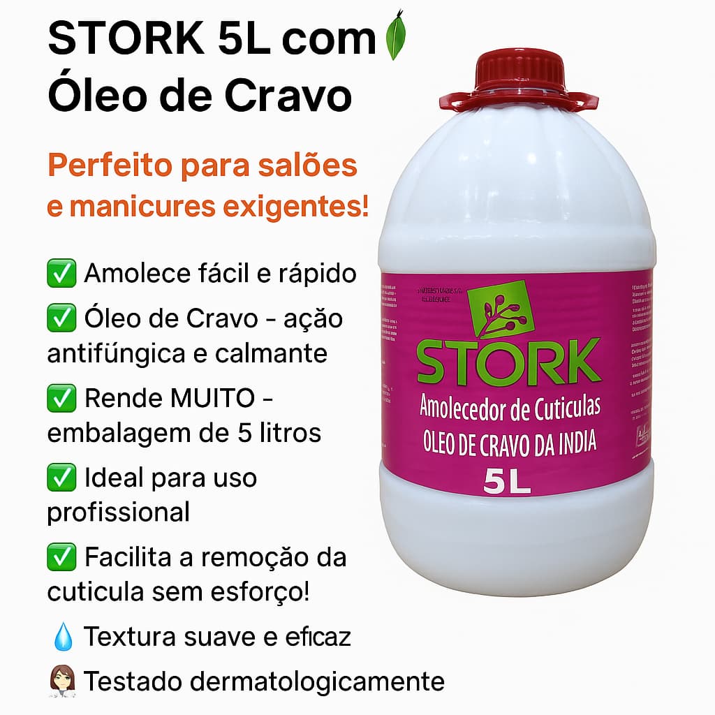 Amolecedor de Cutículas Stork 5L Profissional com Óleo de Cravo