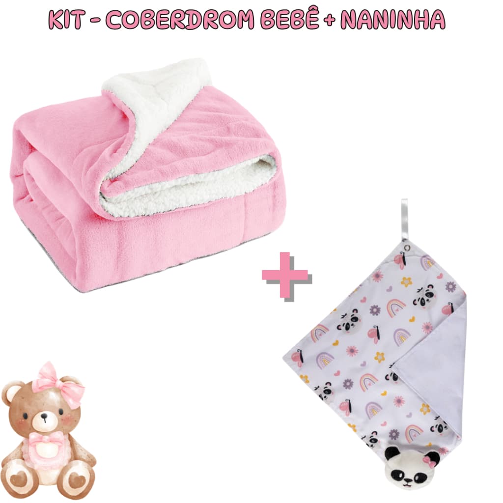 Kit 2 itens bebe - Coberdrom + Naninha Quentinho e perfeito para seu bebe