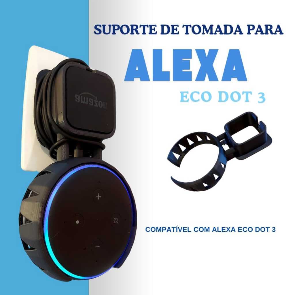 Suporte Tomada para Alexa Echo Dot 3 | Prático e Sem Furo