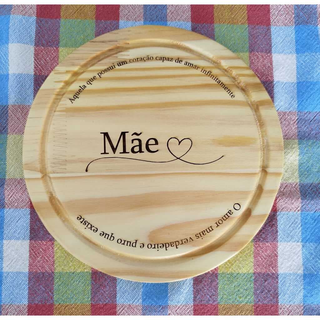 Tábua Luxo Personalizada Feliz dia das Mães em Madeira Pinus