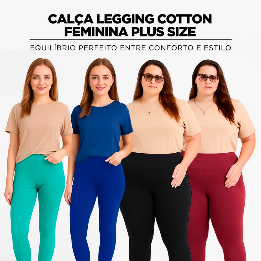 Calça Legging Cotton Feminina Do Slim ao Plus Size do P ao G3