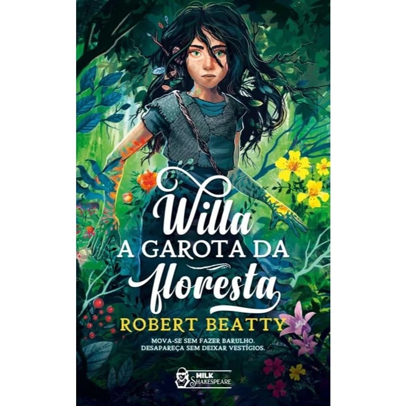 Willa A Garota da Floresta ( Livro Semi Novo)