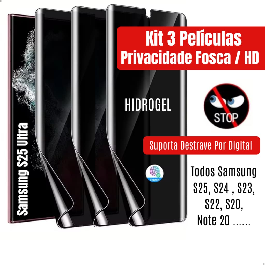 Kit 3 Películas hidrogel Privacidade Fosca Para Samsung Galaxy S25 S24 S23 S22 ultra S21 plus S20