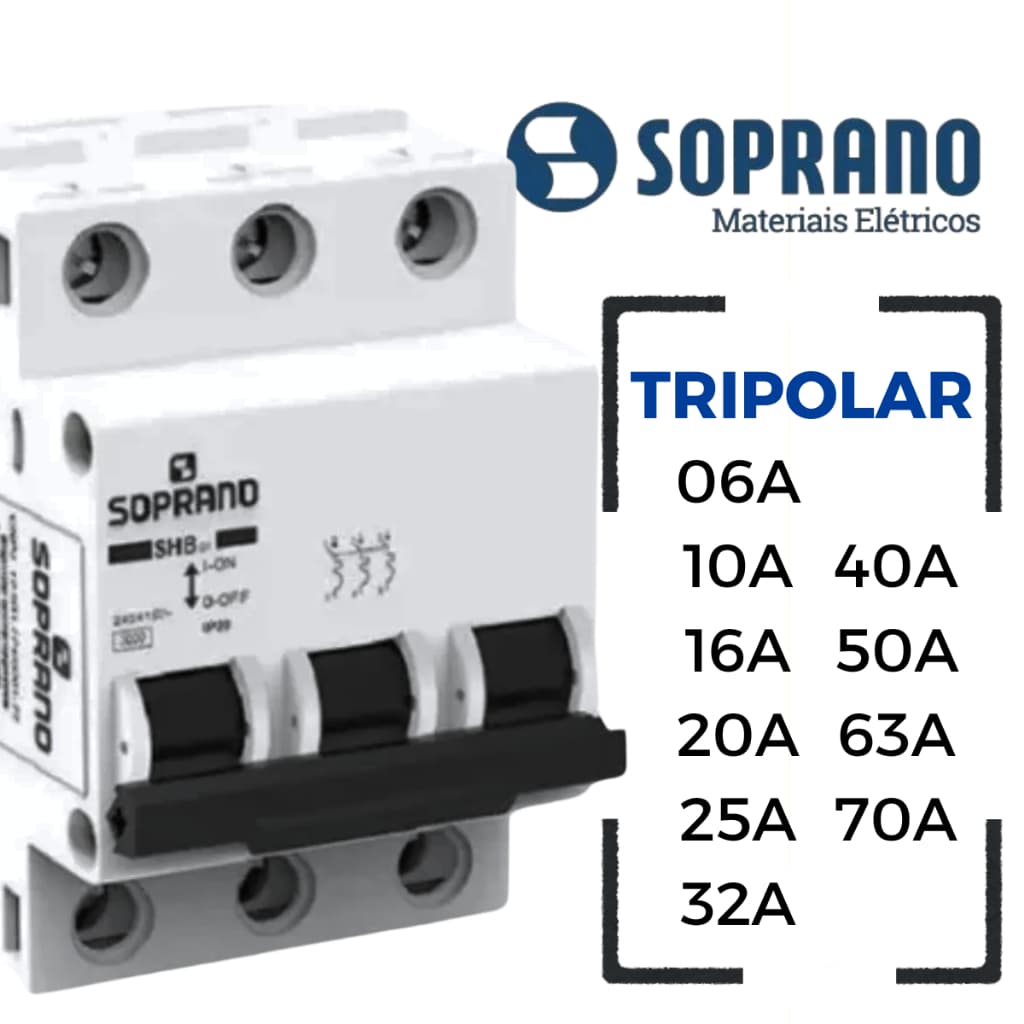 Disjuntor Tripolar 3 Polos 6A 10A 16A 20A 25A 32A 40A 50A 63A 70A 80A 90A 100A 125A SOPRANO