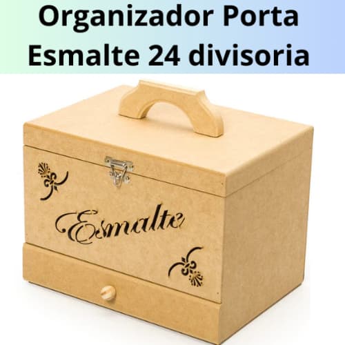 Maleta Organizadora de Esmalte Em  Mdf cores cru com Alça 24 Divisórias vazado a  laser