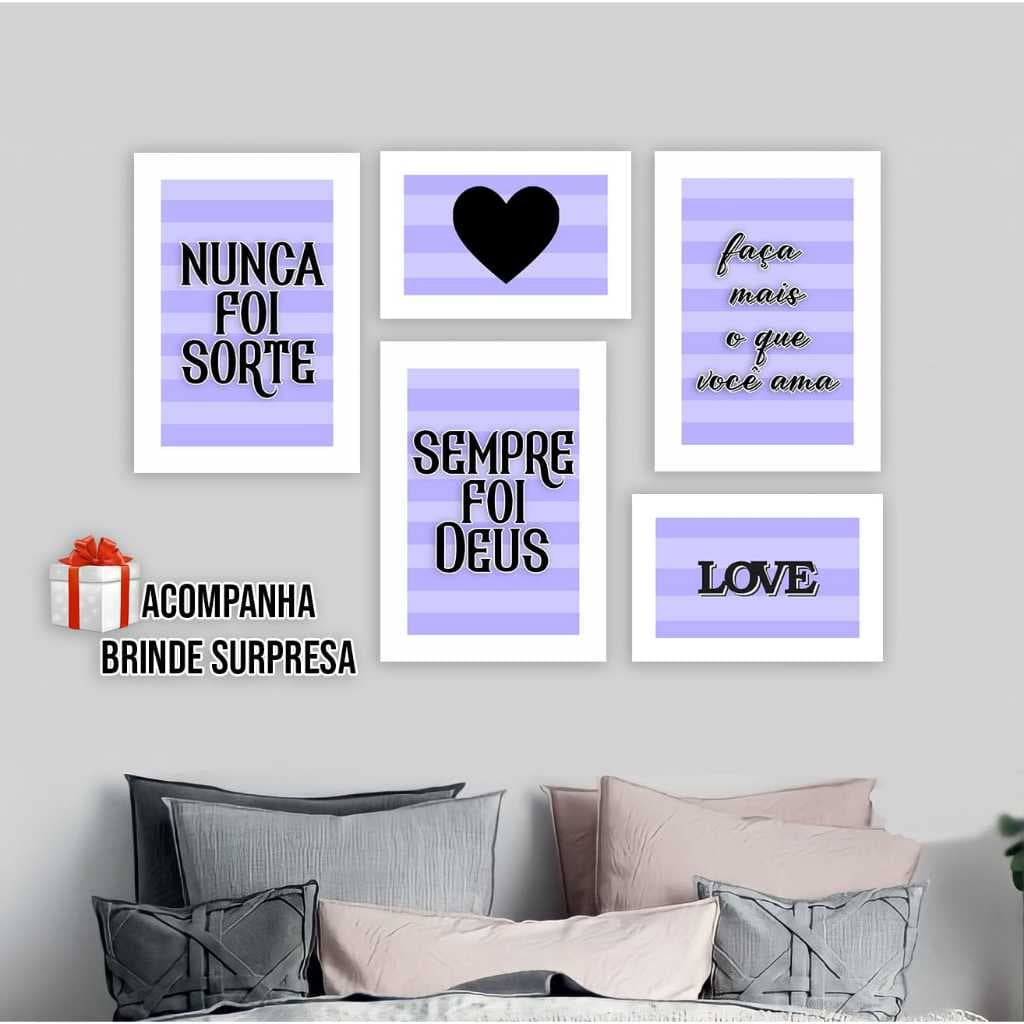 Kit 5 Quadrinhos sempre foi Deus quarto faça oque ama decoração