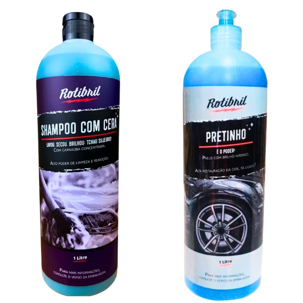 Kit Shampoo Com Cera e  Pretinho de Pneu 1 litro Cada Rotibril