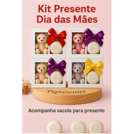 Kit Presente Dia das Mães com Sabonete Natura e Ursinho de Pelúcia