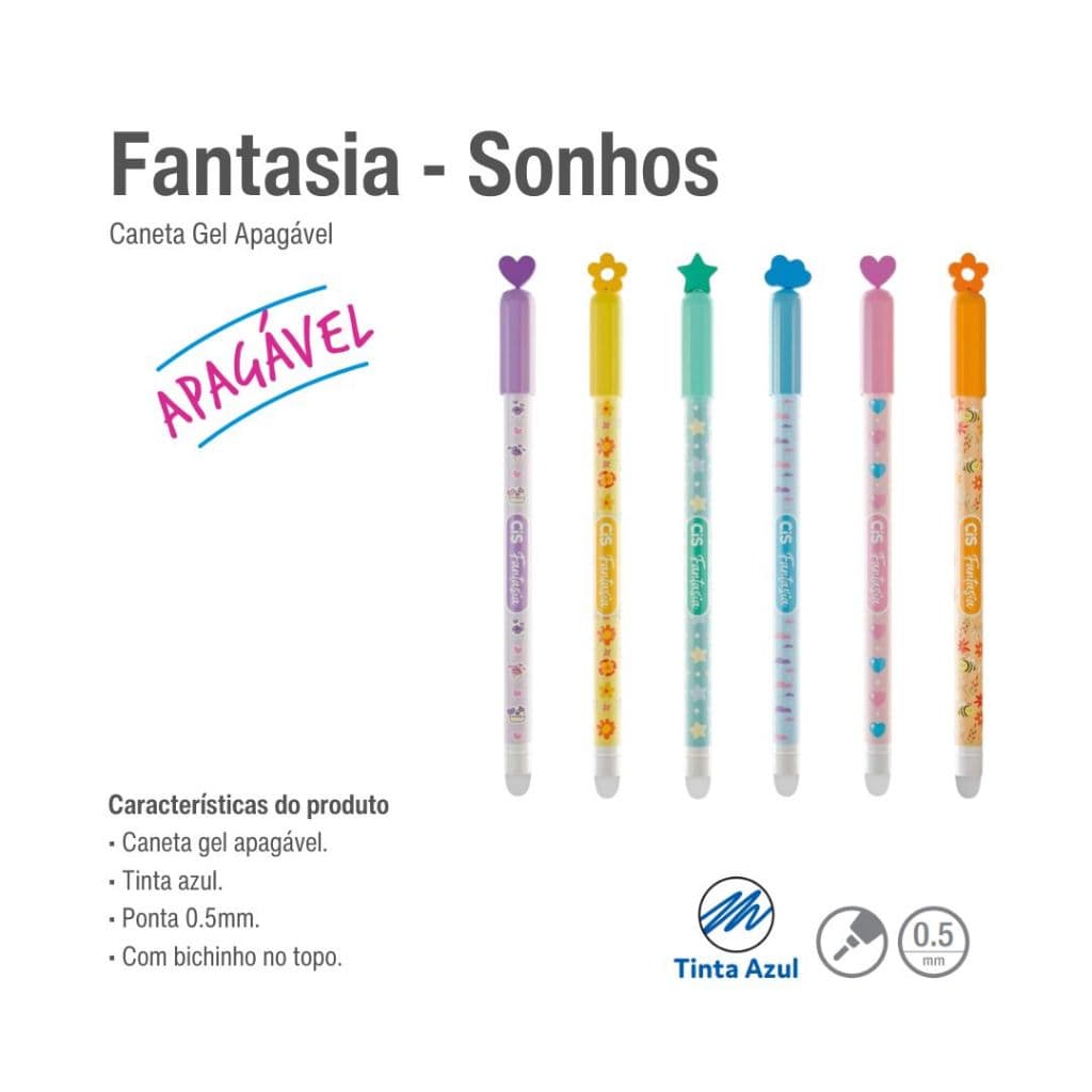 CANETA GEL APAGAVEL CIS FANTASIA SONHOS