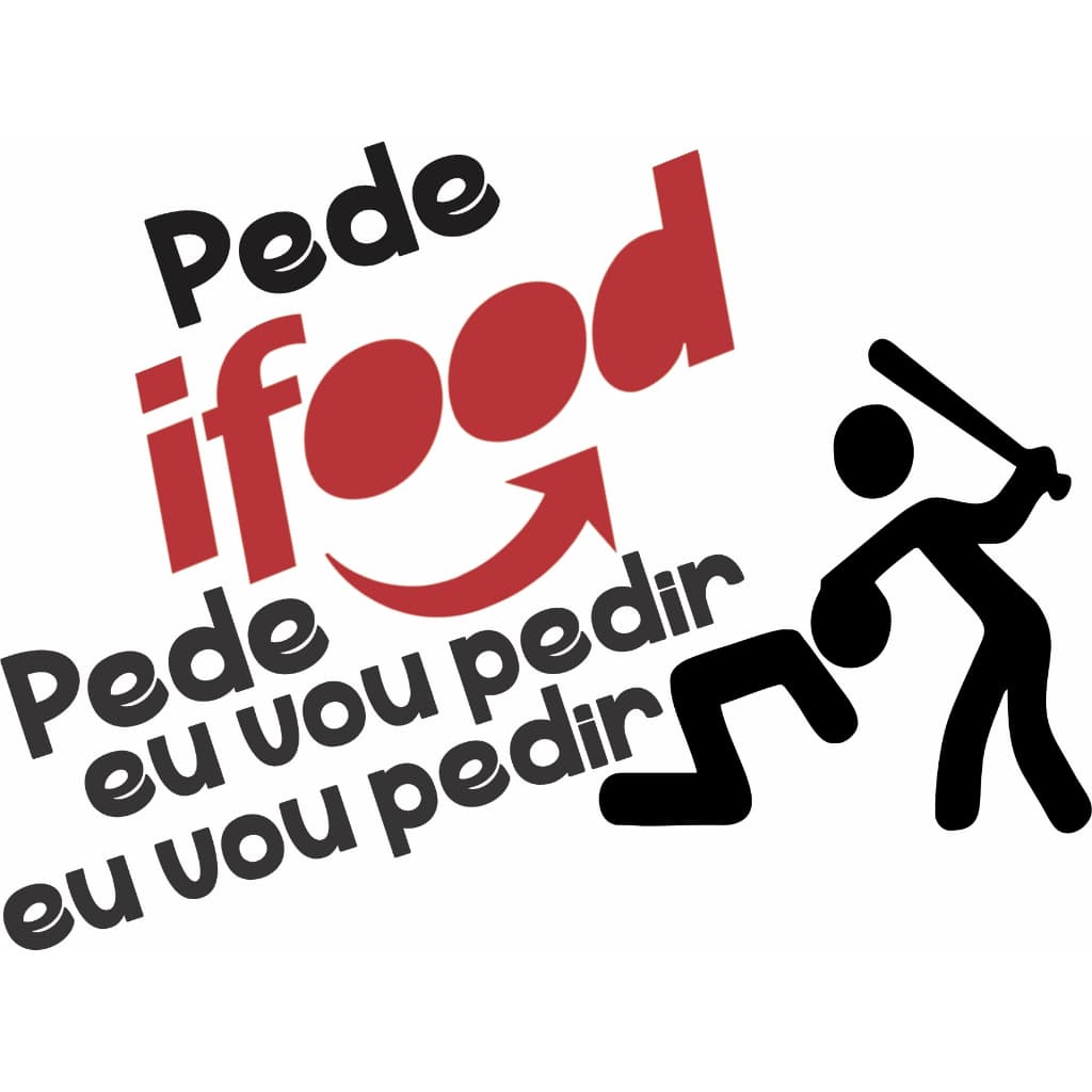 Adesivo Pede Ifood Pede, eu vou pedir eu vou pedir