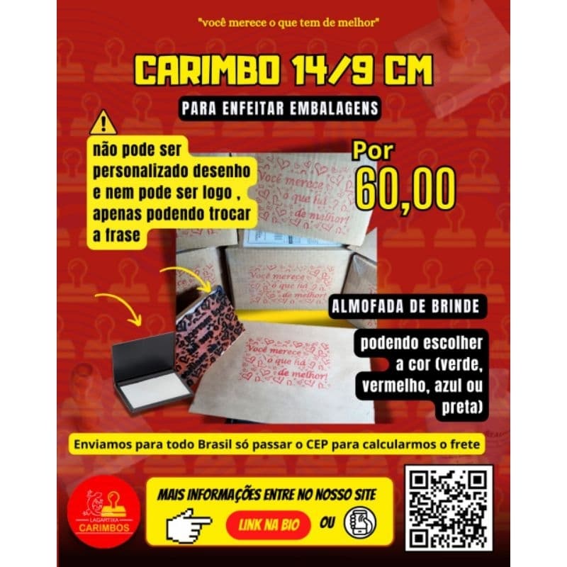 Carimbo tamanho 14/9cm para enfeitar embalagens de Papelão e Kraft (não podendo ser logo)
