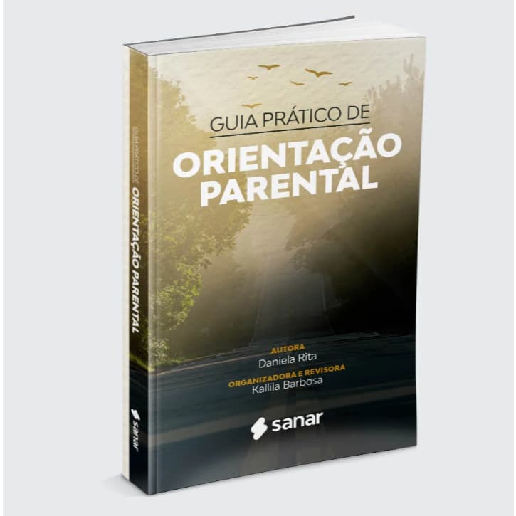 LANÇAMENTO: Guia Prático de Orientação Parental