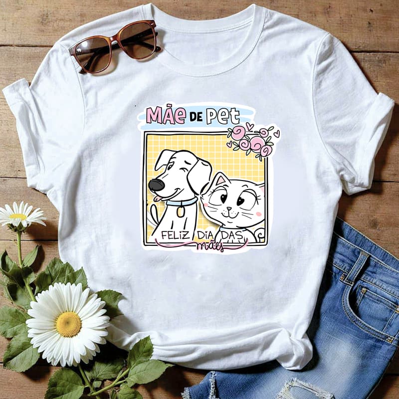 Camiseta ou Baby Look Dias Das Mães Mãe de Pet Envio Imediato