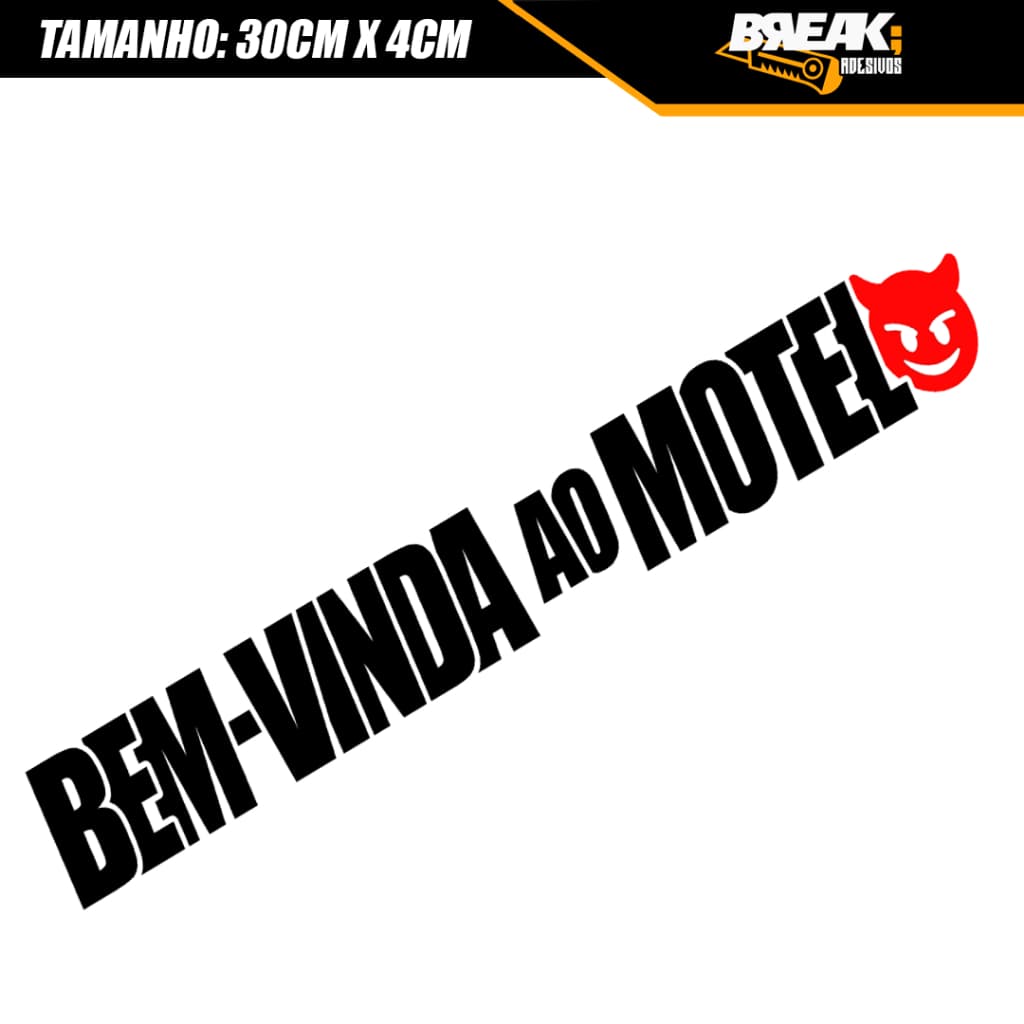 Adesivo Bem Vinda ao Motel 30x4 em Recorte Carro/Moto/Caminhão