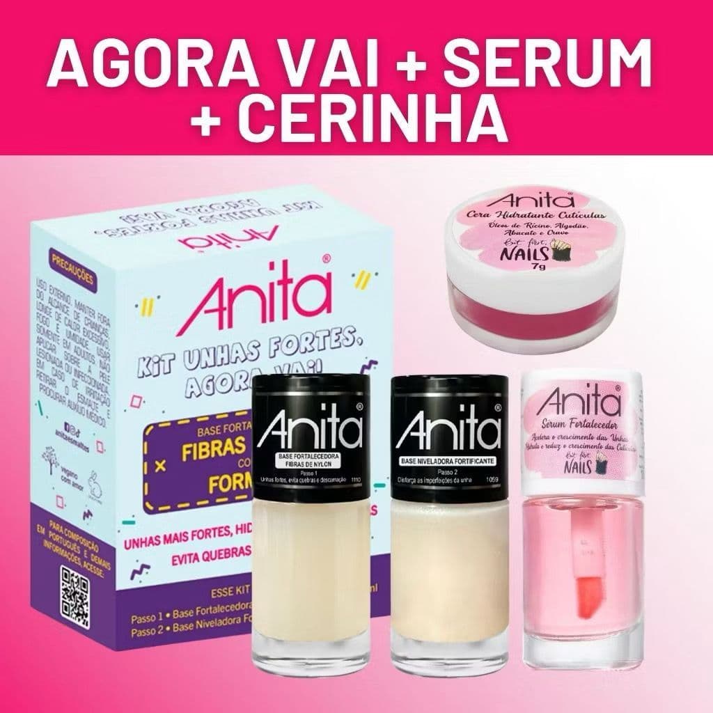 Kit Anita 3 Produtos -  Kit Bases Agora Vai, Cera Hidratante e Sérum Fortalecedor
