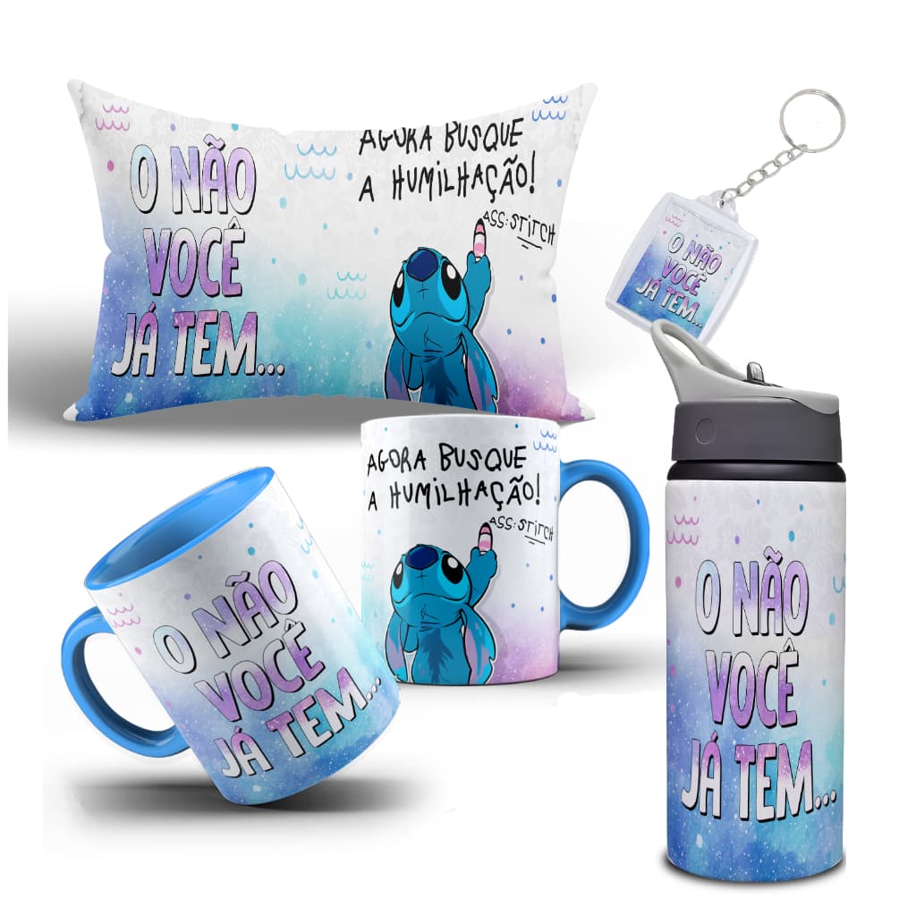 Kit Caneca, Almofada Garrafa e Chaveiro Stich - O Não Você Ja Tem