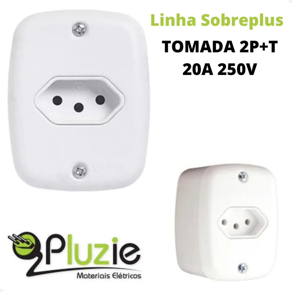 Tomada Sobrepor 20A 2P+T 250V Pluzie SobrePlus para TV, Geladeiras, Microondas, Forno Elétrico