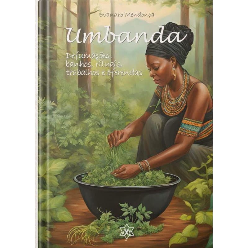 Umbanda - Defumações, banhos, rituais, trabalhos e oferendas