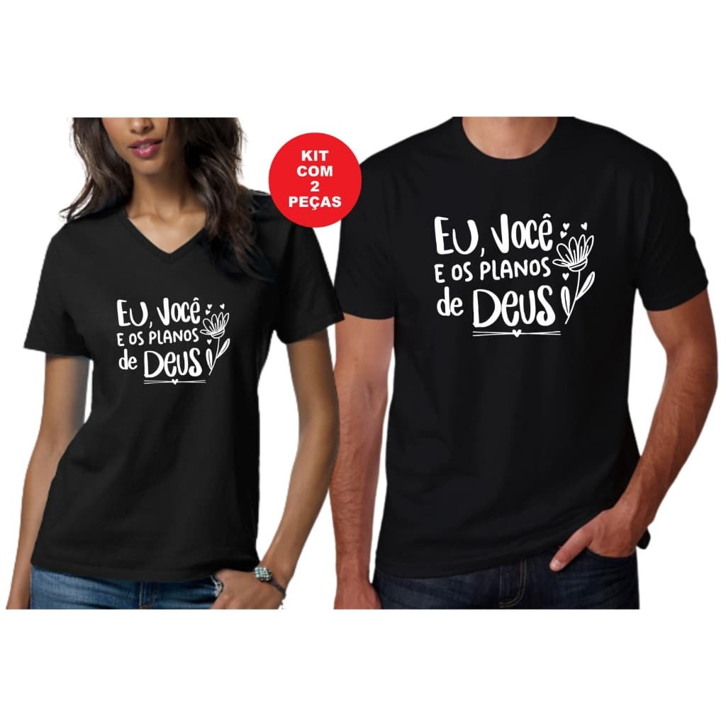 Kit de Camisetas para Casal Eu Você e os Planos de Deus Camisetas para Casal Religioso