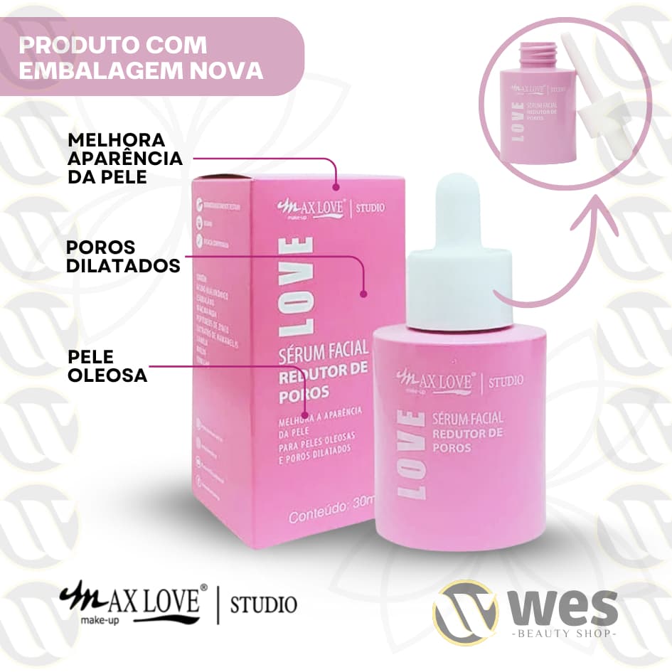 Sérum Facial Redutor de Poros Max Love ENVIO IMEDIATO