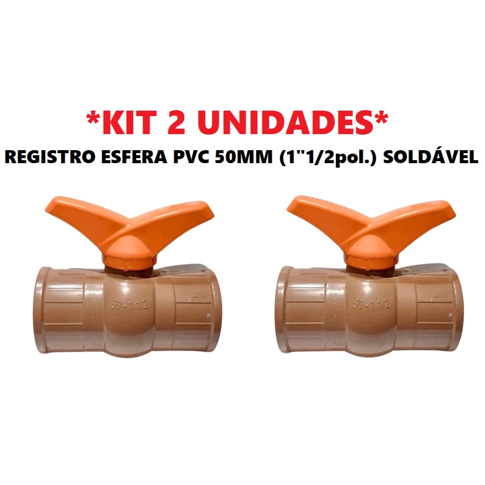 2un REGISTRO ESFERA 50MM PVC (1" 1/2 Polegadas) SOLDÁVEL 1/4 DE VOLTA