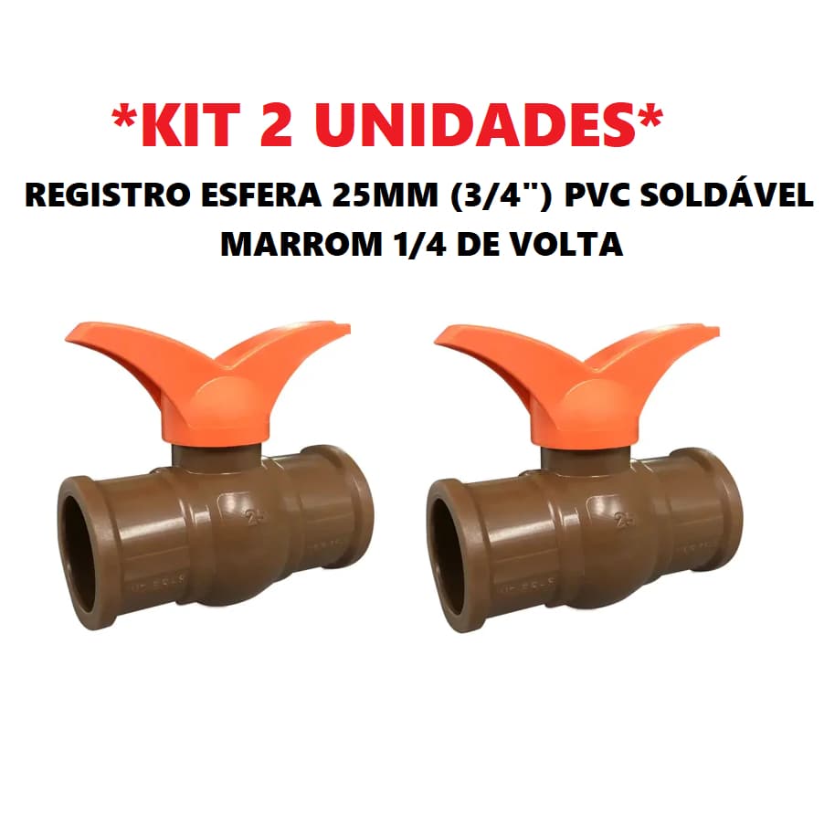 2un REGISTRO ESFERA PVC 25MM (3/4") SOLDÁVEL 1/4 DE VOLTA