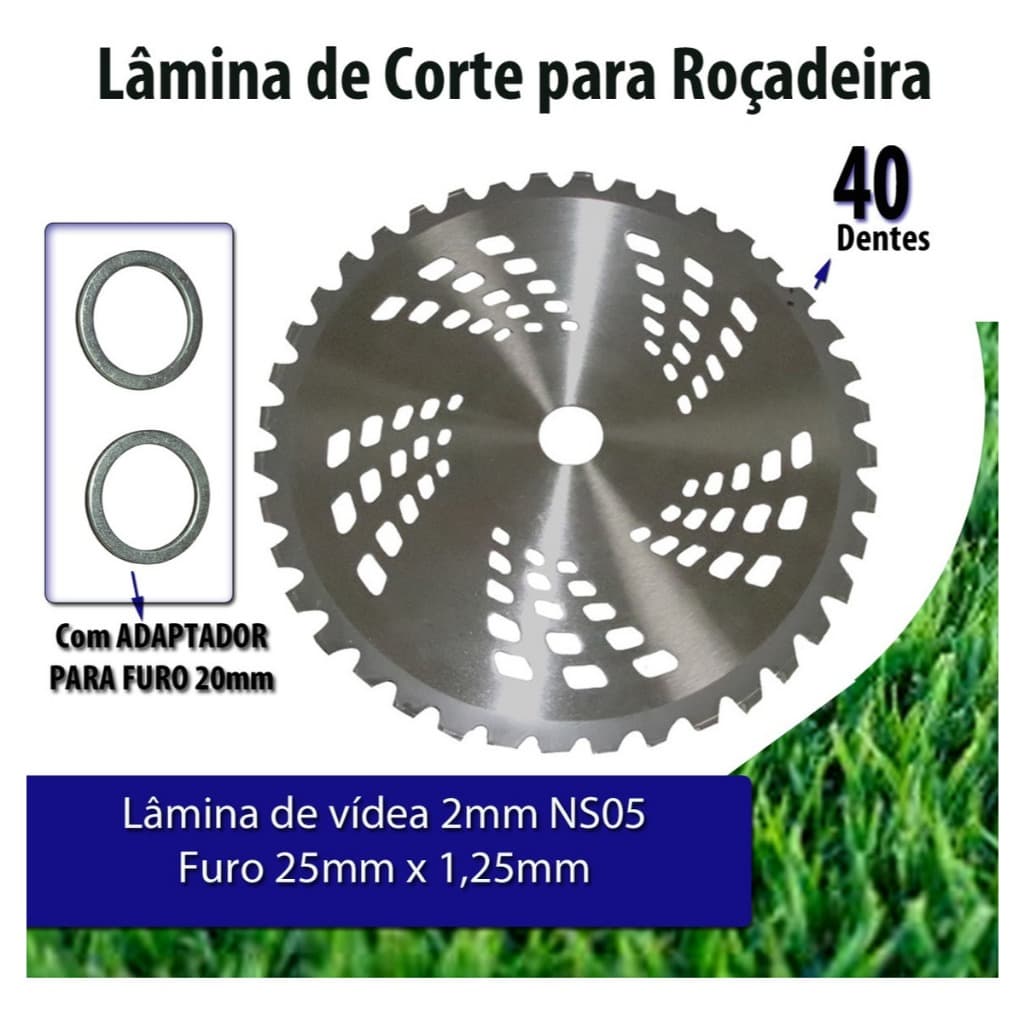 Lâmina Faca Circular Vídea Roçadeira 40 Dentes Furo 25/20mm