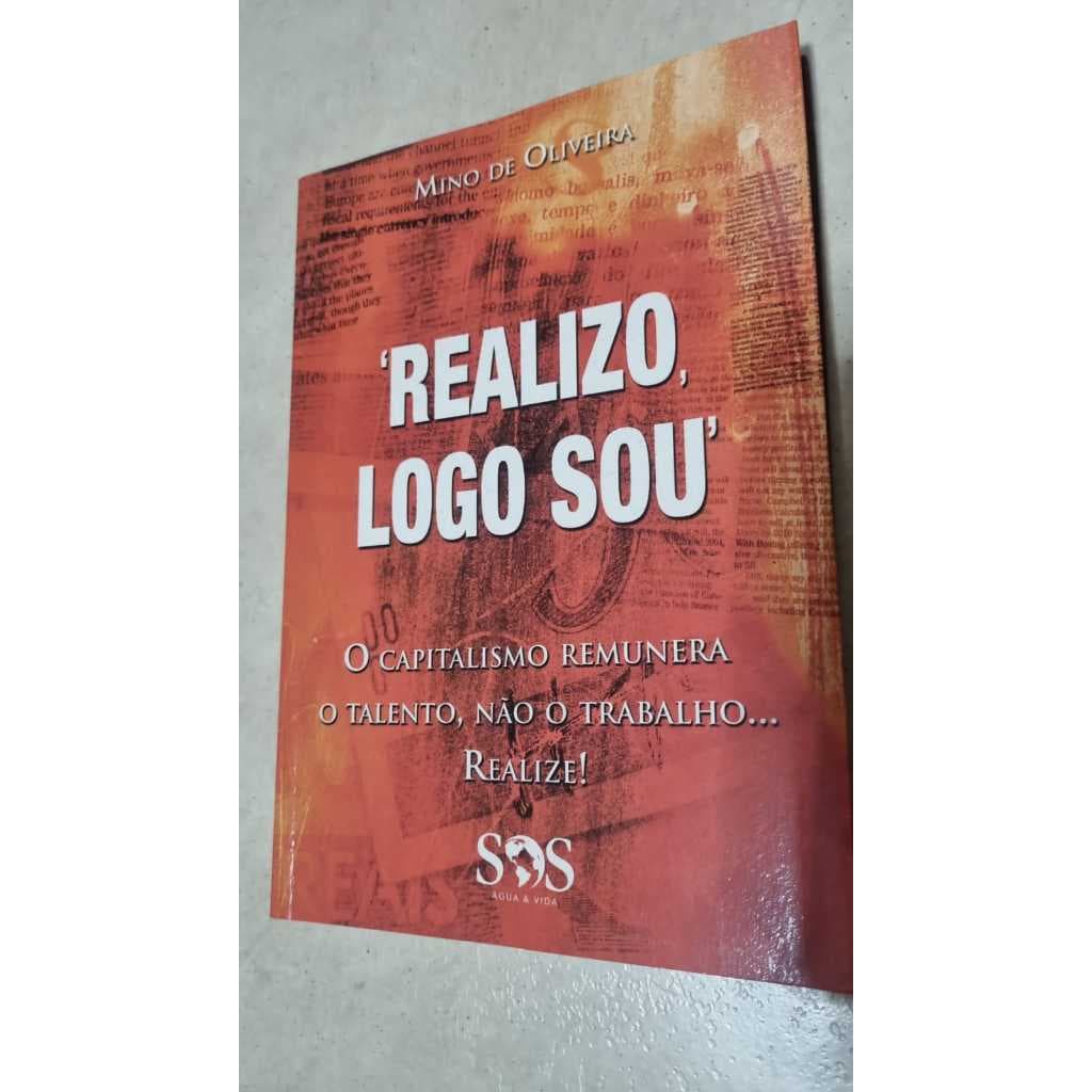 Livro 'Realizo, Logo Sou' de Mino de Oliveira