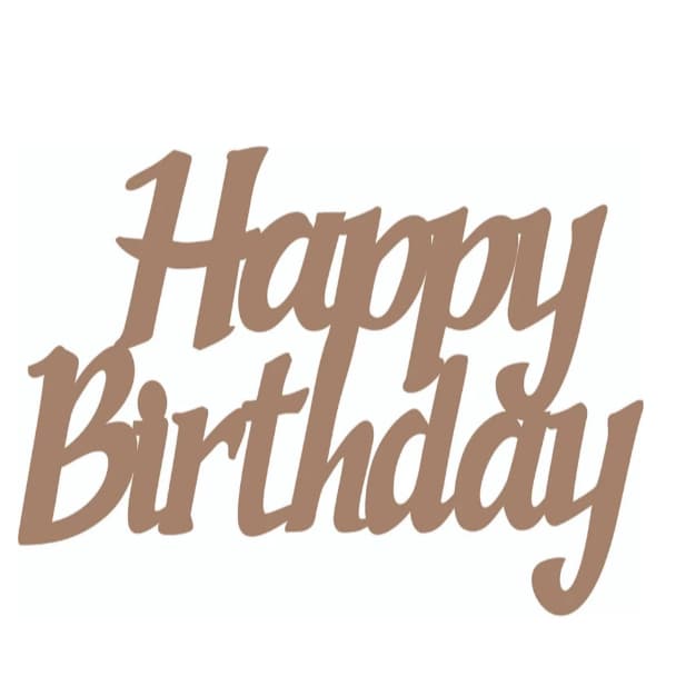 Letreiro Frase Happy Birthday 60x45cm em MDF – Placa Decorativa para Festa Aniversário - Mdf de 3mm