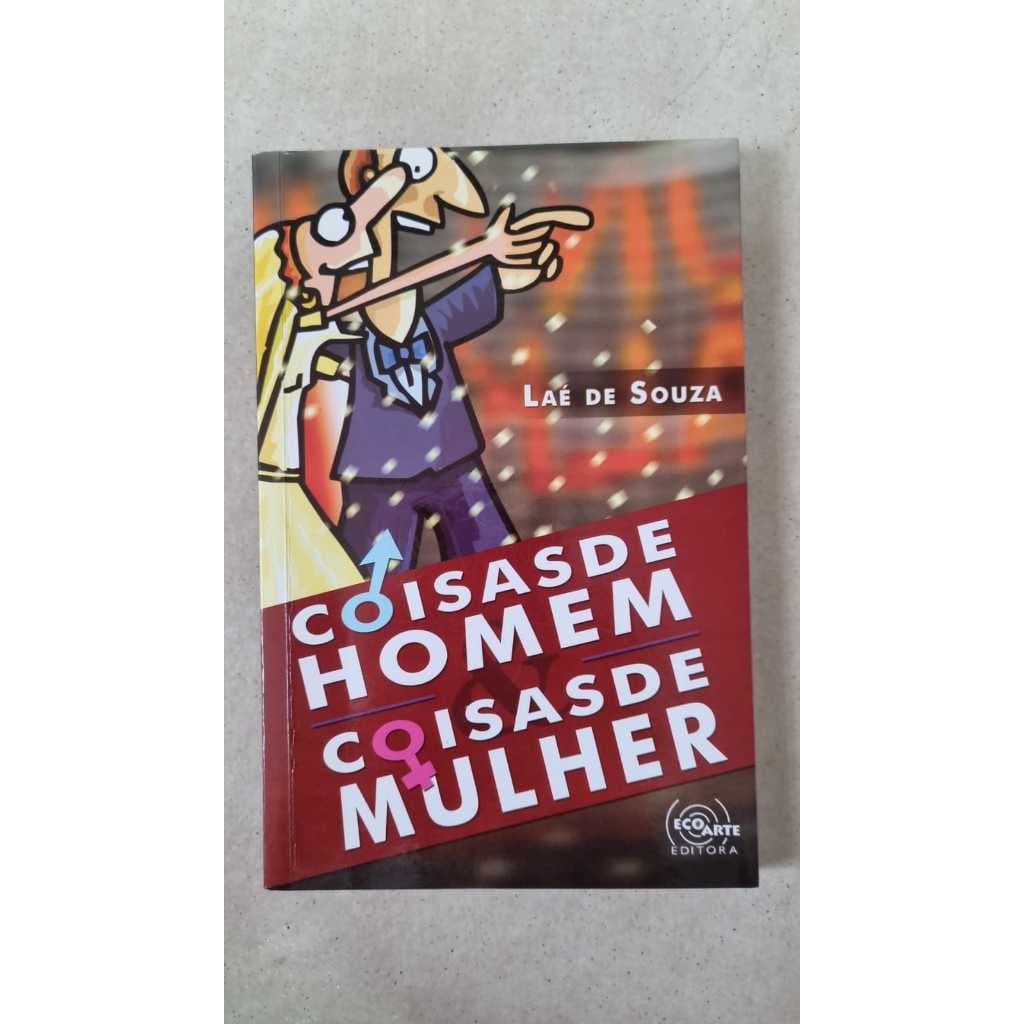 Livro Coisas de Homem & Coisas de Mulher