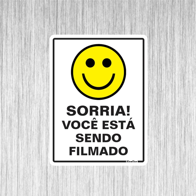 Placa Sorria você Está Sendo Filmado