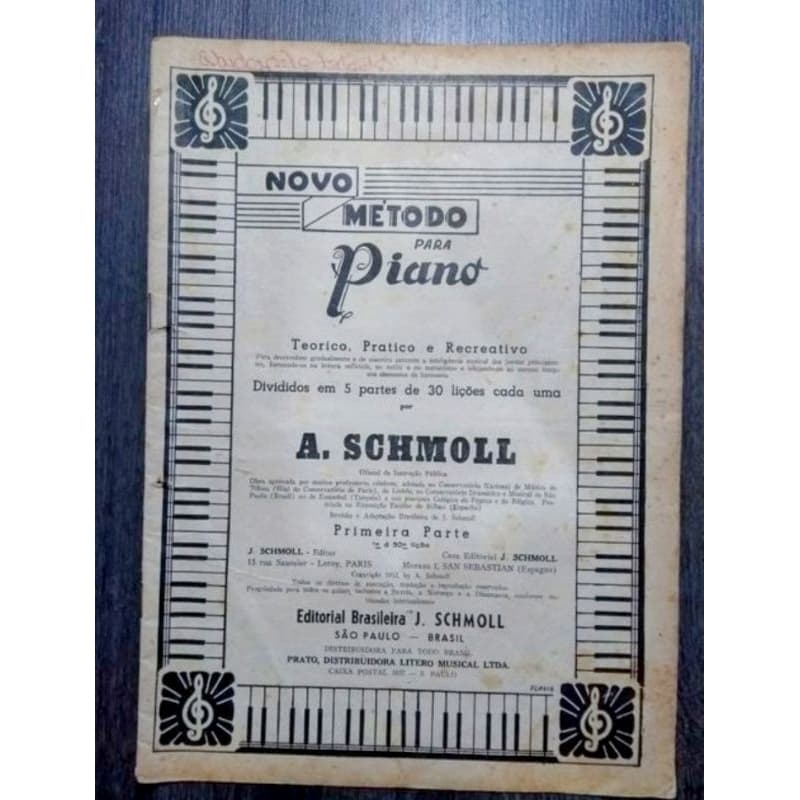 Livro Método para Piano A Schomoll Ano 1950