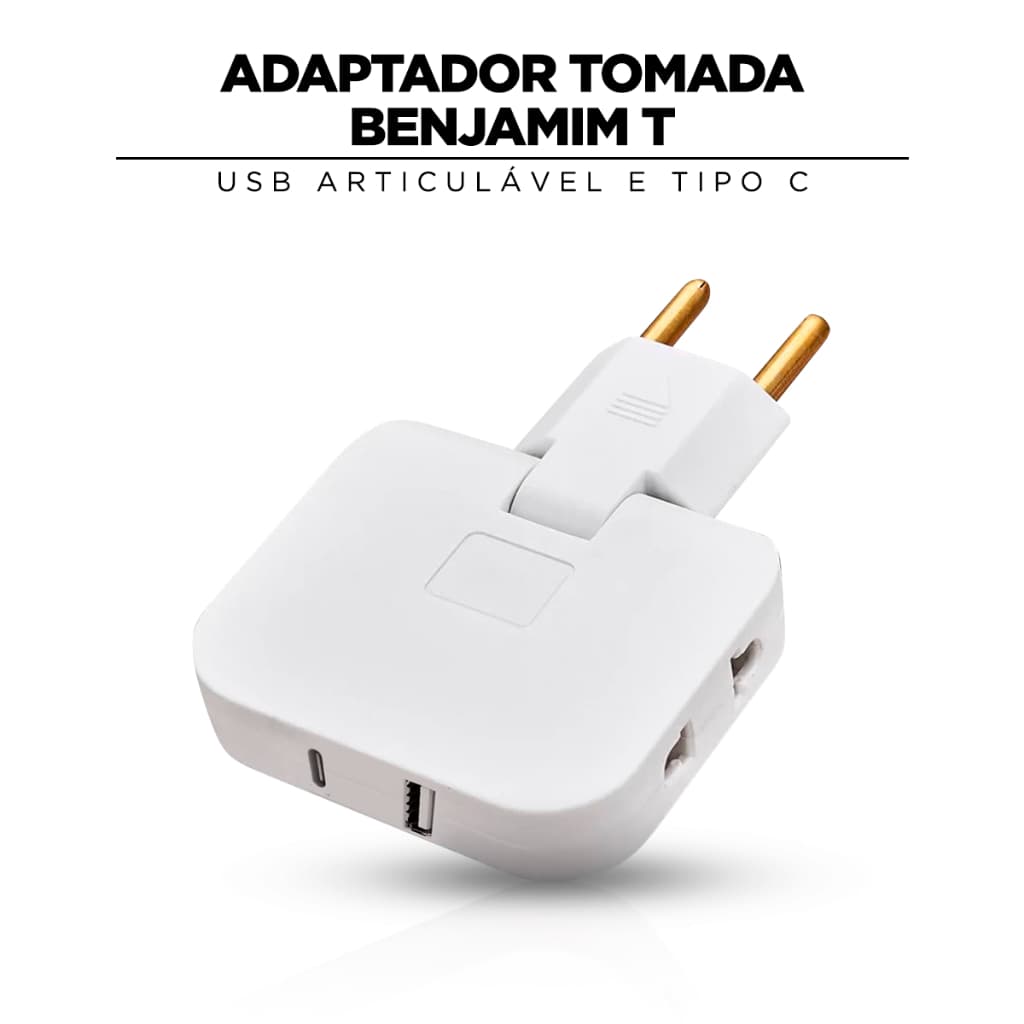 Adaptador Tomada Benjamim T Com Entrada USB  Articulável e Tipo C