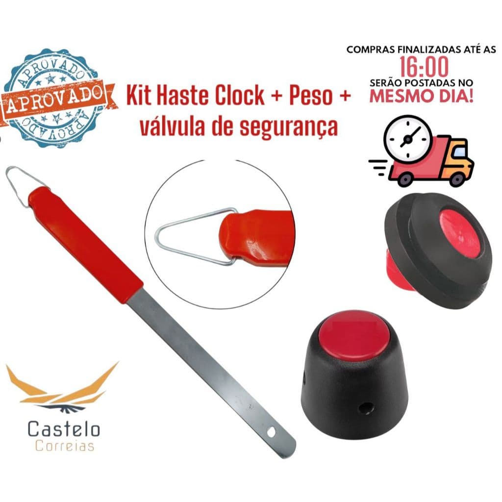 Kit Haste Clock + Peso + Valvula de segurança.