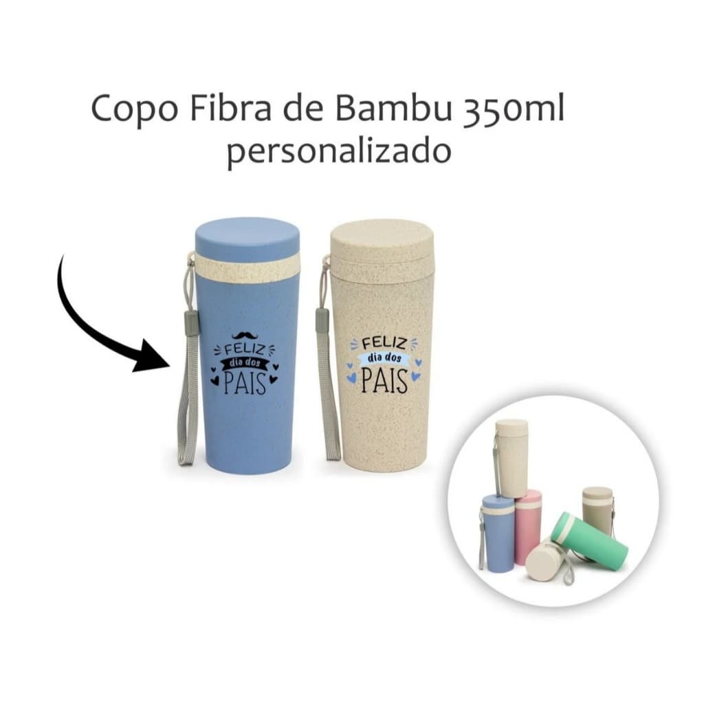 Copo Fibra de Bambu 350ml Personalizado Dia dos Pais ( 10 unidades )