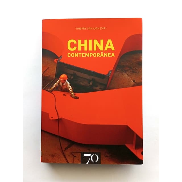 Livro : China Contemporânea, De Sanjuan Thierry - 70 Em Português