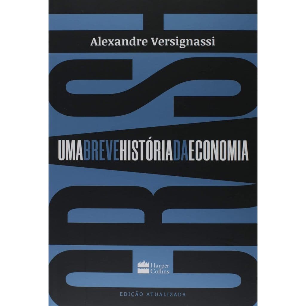 Crash: Uma breve história da economia
