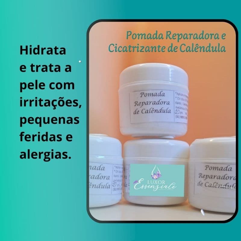 Pomada Reparadora de Calêndula,  Pomada Anti-inflamatória de Arruda e Santa Maria